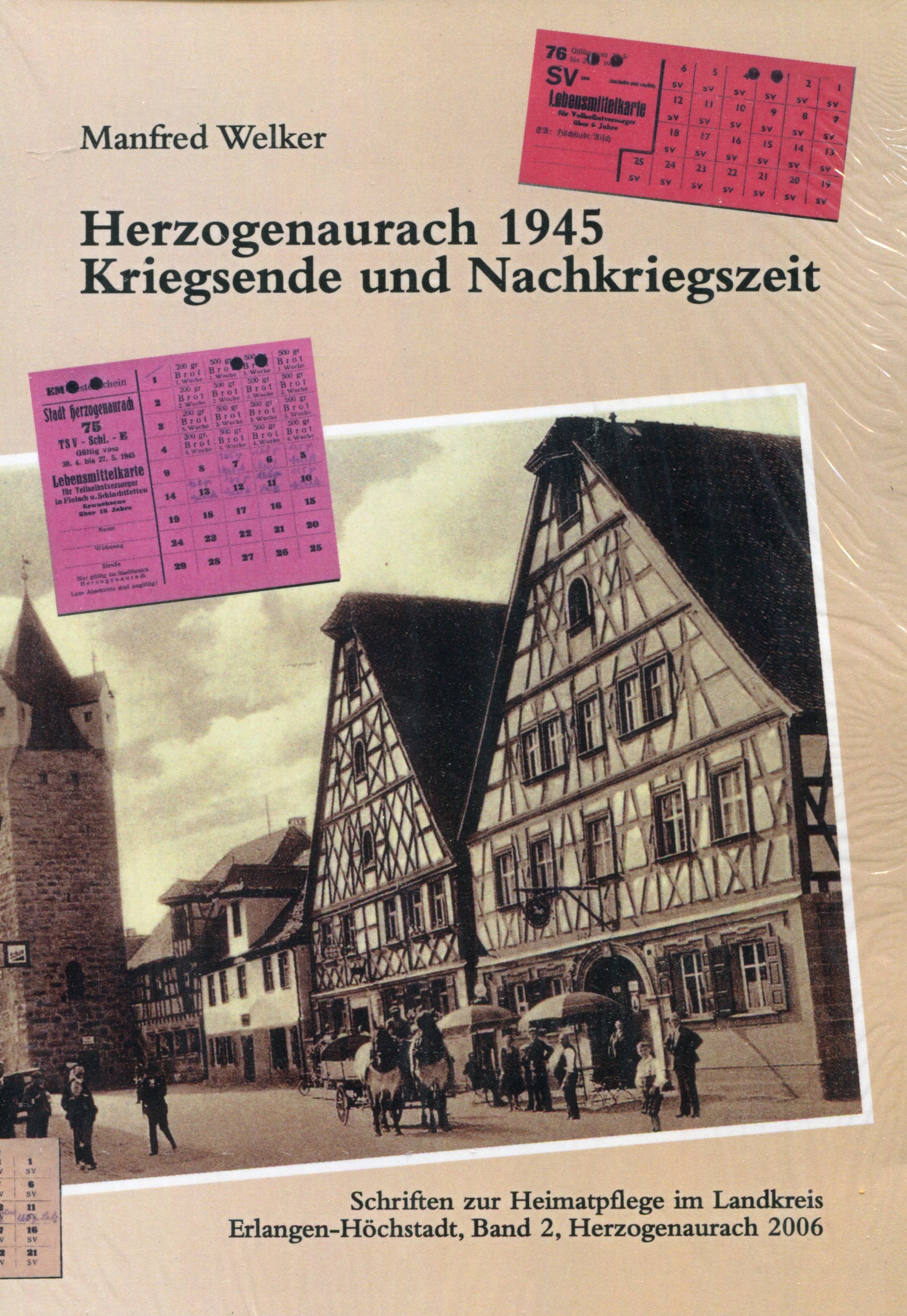 Heimatpflege ERH Band 2 - Herzogenaurach 1945, 11 Euro