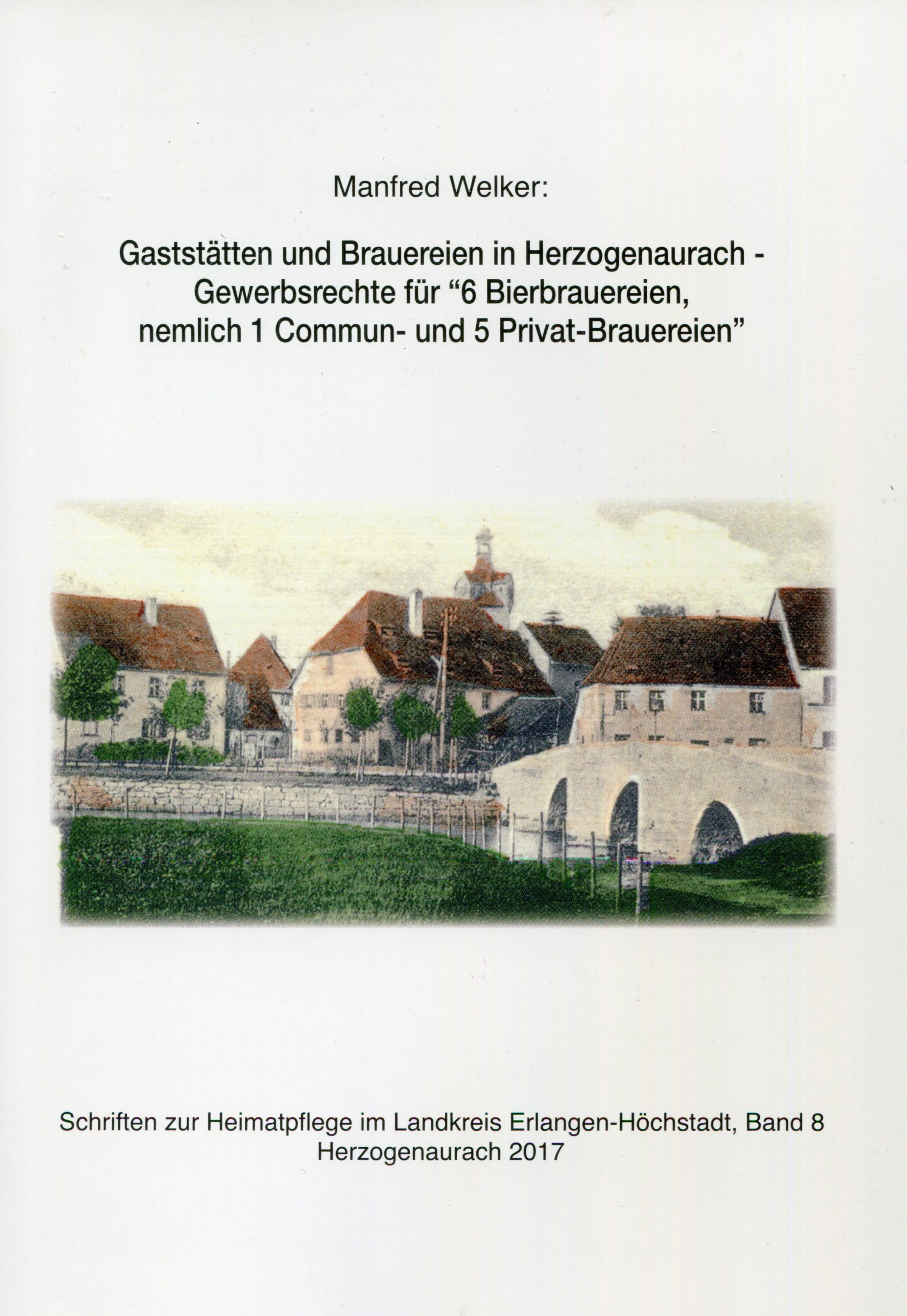 Heimatpflege ERH Schriften Band 8: Herzogenaurach Brauwesen - 6,50 Euro