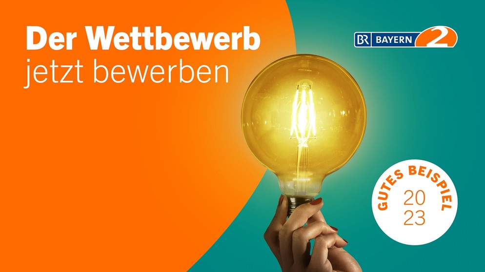 gutes-beispiel-2023-jetzt-bewerben-(Bild Bayern 2) gutes-beispiel-2023-jetzt-bewerben-(Bild Bayern 2)