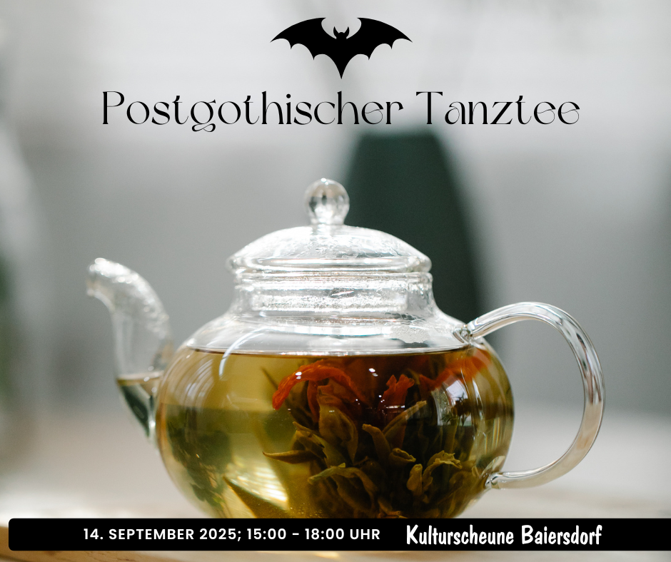Postgothischer Tanztee